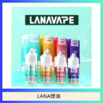 LANA VAPE拉娜煙油30ml